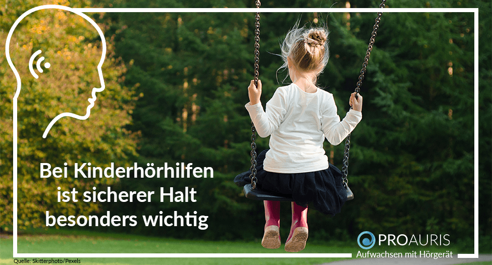 Bei Kinderhörhilfen ist sicherer Halt besonders wichtig