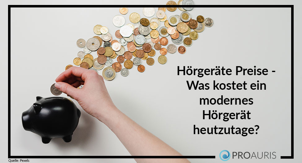 Hörgeräte Preise - 
Was kostet ein modernes Hörgerät heutzutage?