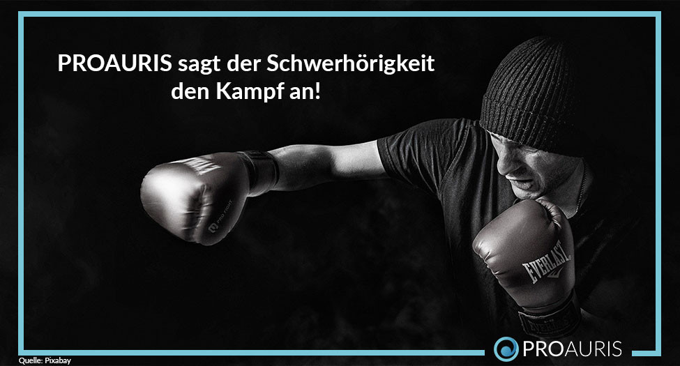 PROAURIS sagt der Schwerhörigkeit den Kampf an!