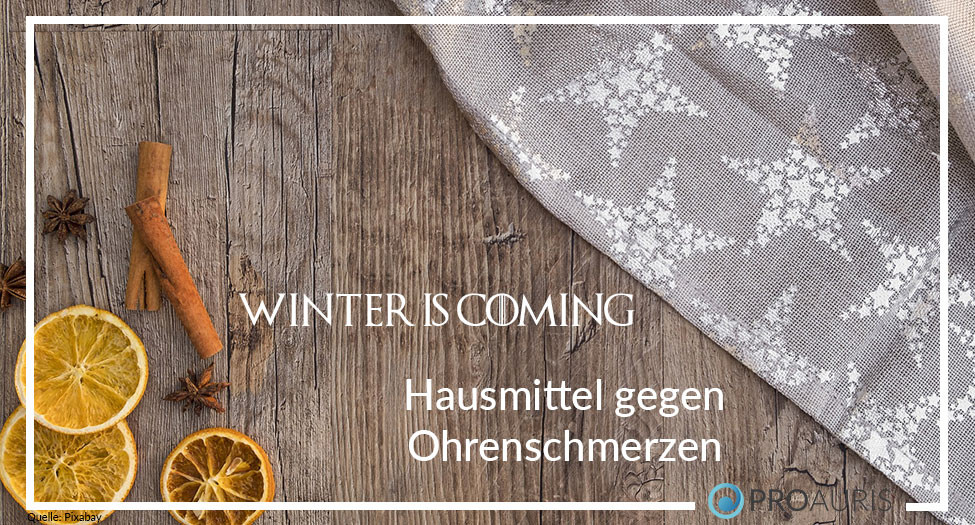Winter is coming – Hausmittel gegen Ohrenschmerzen